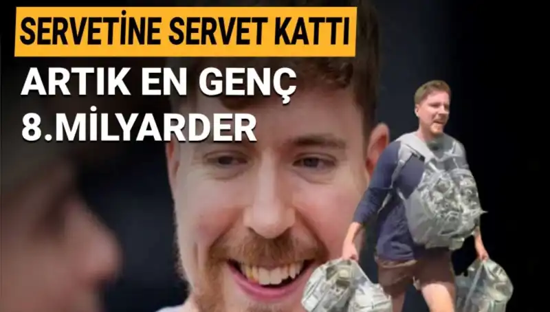 MrBeast: 1 Milyar Dolarlık Servetiyle En Genç Milyarder Oldu