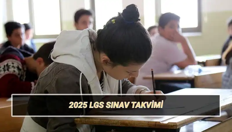 LGS 2025: Sınav Tarihleri ve Giriş Belgeleri Açıklandı!