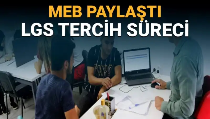 MEB, YKS ve LGS Adaylarına Yönelik Tercih Danışmanlığı Birimi Kurdu